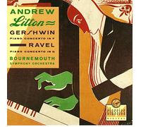 Andrew Litton - Gershwin:Piano Concerto F Major - Ravel:Piano Concerto G Major