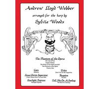 Andrew Lloyd Webber: Arranged for the Harp