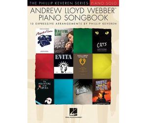 Andrew Lloyd Webber Piano Songbook: The Phillip Keveren Series by Andrew Lloyd W