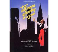 ANDREW LLOYD WEBBER TELL ME ON A SUNDAY VOCAL SELECTIONS PVG