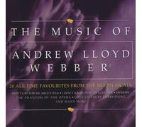 Andrew Lloyd Webber - The Music Of Andrew Lloyd Webber