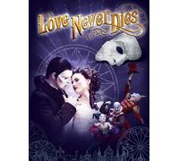 Andrew Lloyd Webber's Love Never Dies