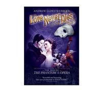 Andrew Lloyd Webber's Love Never Dies by Universal Studios by Brett Sullivan
