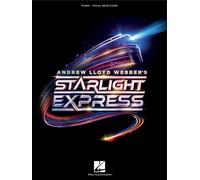 Andrew Lloyd Webber's Starlight Express Songbook | Piano Vocal Sheet Music Se...