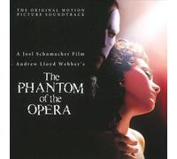 Andrew Lloyd Webber Cast Of "The Phantom Of The Opera" Motion Picture - The Phantom Of The Opera