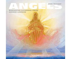 Andrew Lumsden: Winchester Cathedral Choir - Tavener: Angels & other choral works