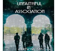 Andrew MacLean Unfaithful In Association Paperback Book Andrew MacLean Multicolor