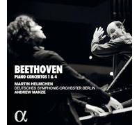 Andrew Manze; Martin Helmchen; Deutsches Symphonie-Orchester Berlin - Beethoven: Pianos concertos 1 & 4