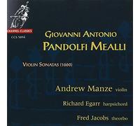 Andrew Manze - Pandolfi Mealli - Violin Sonatas