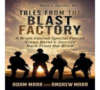 Andrew Marr Tales From the Blast Factory : A Brain Injured Special Forces Andrew Marr Multicolor