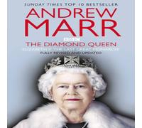 Andrew Marr The Diamond Queen : Elizabeth II & her People Paperback Book Andrew Marr Multicolor