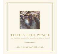 Andrew Marr Tools for Peace: The Spiritual Craft of St. Benedict & Rene Andrew Marr Multicolor