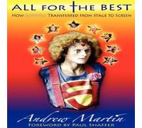 Andrew Martin ALL FOR THE BEST: HOW GODSPELL TRANSFERRED FROM STAGE TO SCREEN Andrew Martin Multicolor
