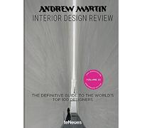 Andrew Martin Interior Design Review Vol. 25.: The Definitive Guide to the World's Top 100 Designers (Andrew Martin Interior Design Review)
