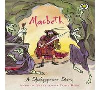 Andrew Matthews Shakespeare Story: Macbeth Paperback Book Andrew Matthews Multicolor