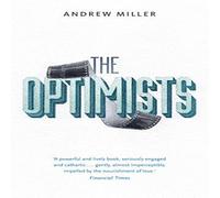 Andrew Miller Optimists Paperback Book Andrew Miller Multicolor
