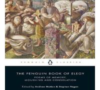 Andrew Motion The Penguin Book of Elegy Paperback Andrew Motion Multicolor