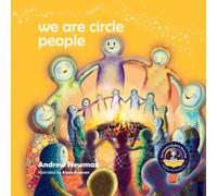 Andrew Newman We Are Circle People: Helping children find connection and Andrew Newman Multicolor
