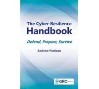 Andrew Pattison The Cyber Resilience Handbook (Paperback)
