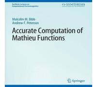 Andrew Peterson Accurate Computation of Mathieu Functions Paperback Book Andrew Peterson Multicolor