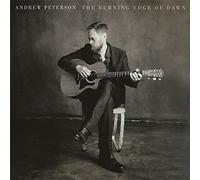 andrew peterson - Burning Edge of Dawn, The