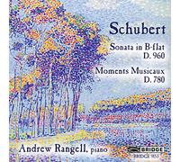 Andrew Rangell - Schubert - Piano Sonata D960, Moments Musicaux D780