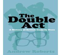Andrew Roberts The Double Act Paperback Book Andrew Roberts Multicolor