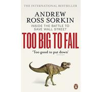 Andrew Ross Sorkin Too Big to Fail Paperback Book Andrew Ross Sorkin Multicolor