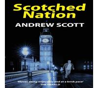 Andrew Scott Scotched Nation Paperback Book Andrew Scott Multicolor