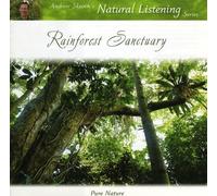 Andrew Skeoch - Rainforest Sanctuary