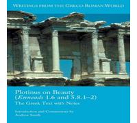Andrew Smith Plotinus on Beauty (Enneads 1.6 & 5.8.1-2): The Greek Text with in White Andrew Smith White