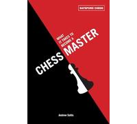 Andrew Soltis - What It Takes to Become a Chess Master chess strateg - G245z
