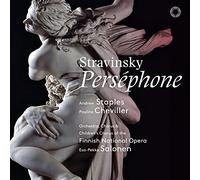 Andrew Staples; Pauline Cheviller; Finnish National Opera; Esa-Pekka Salonen - Stravinksy: Persephone