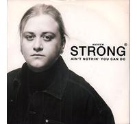 Andrew Strong - Ain't Nothing You Can Do