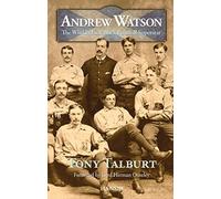Andrew Watson: the World's First Black Football Superstar