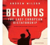 Andrew Wilson Belarus Paperback Book Andrew Wilson Multicolor