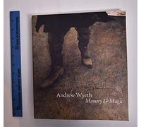 Andrew Wyeth Memory & Magic