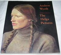 Andrew Wyeth: The Helga Pictures