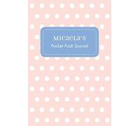Andrews McMeel Publi - Micaela's Pocket Posh Journal Polka Dot - New - X555z