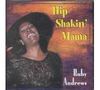 Andrews, Ruby - Hip Shakin Mama