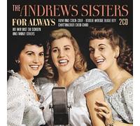 Andrews Sisters - For Always