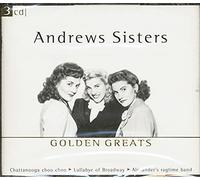 Andrews Sisters - Golden Greats
