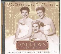 Andrews Sisters - The Ultimate Collection