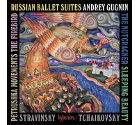 Andrey Gugnin : Andrey Gugnin: Russian Ballet Suites CD 2 discs (2025)