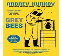 Andrey Kurkov Grey Bees Paperback Book Andrey Kurkov Multicolor