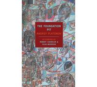 Andrey Platonov The Foundation Pit (Paperback) (US IMPORT)