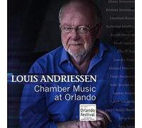 Andriessen Louis - Chamber Music At Orlando [CD]
