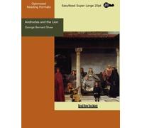 Androcles and the Lion (EasyRead Super Large 20pt Edition)