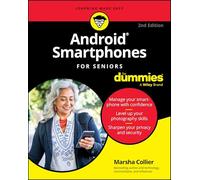Android Smartphones For Seniors For Dummies