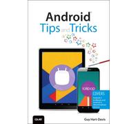 Android Tips and Tricks : Covers Android 5 and Android 6 devices
